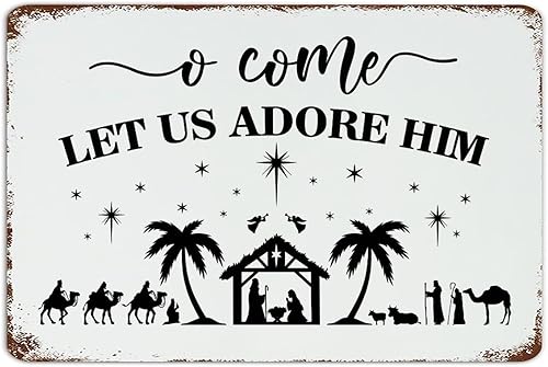 O Come Let Us Adore Him - Letreros de hojalata de metal para decoración del hogar decoración del hogar para Navidad Navidad Navidad Navidad placa de