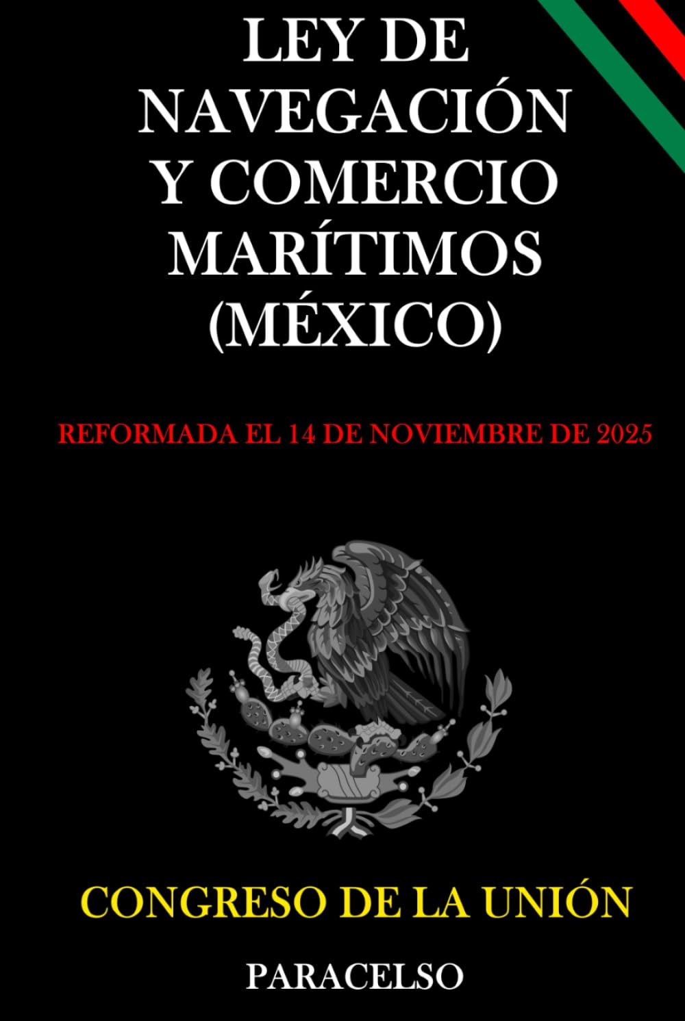 LEY DE NAVEGACIÓN Y COMERCIO MARÍTIMOS (MÉXICO)