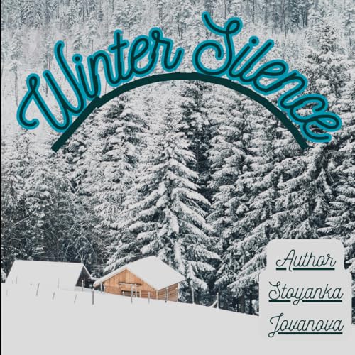 Winter Silence: A Coloring Book for Adults ? Calm, Cozy, and Winter Magic