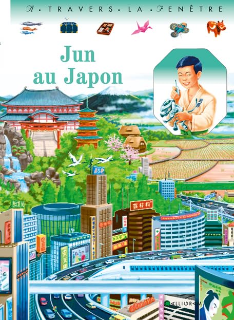 Jun au Japon Bourgoing, Pascale de and Tabaries, Yann
