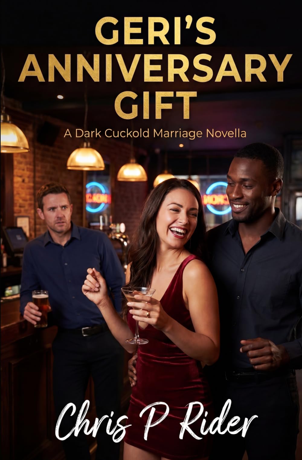 Geri’s Anniversary Gift: A Dark Cuckold Marriage Novella (Cuckold Tales)