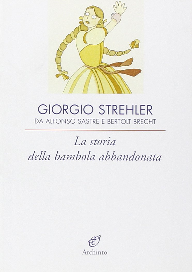 La storia della bambola abbandonata