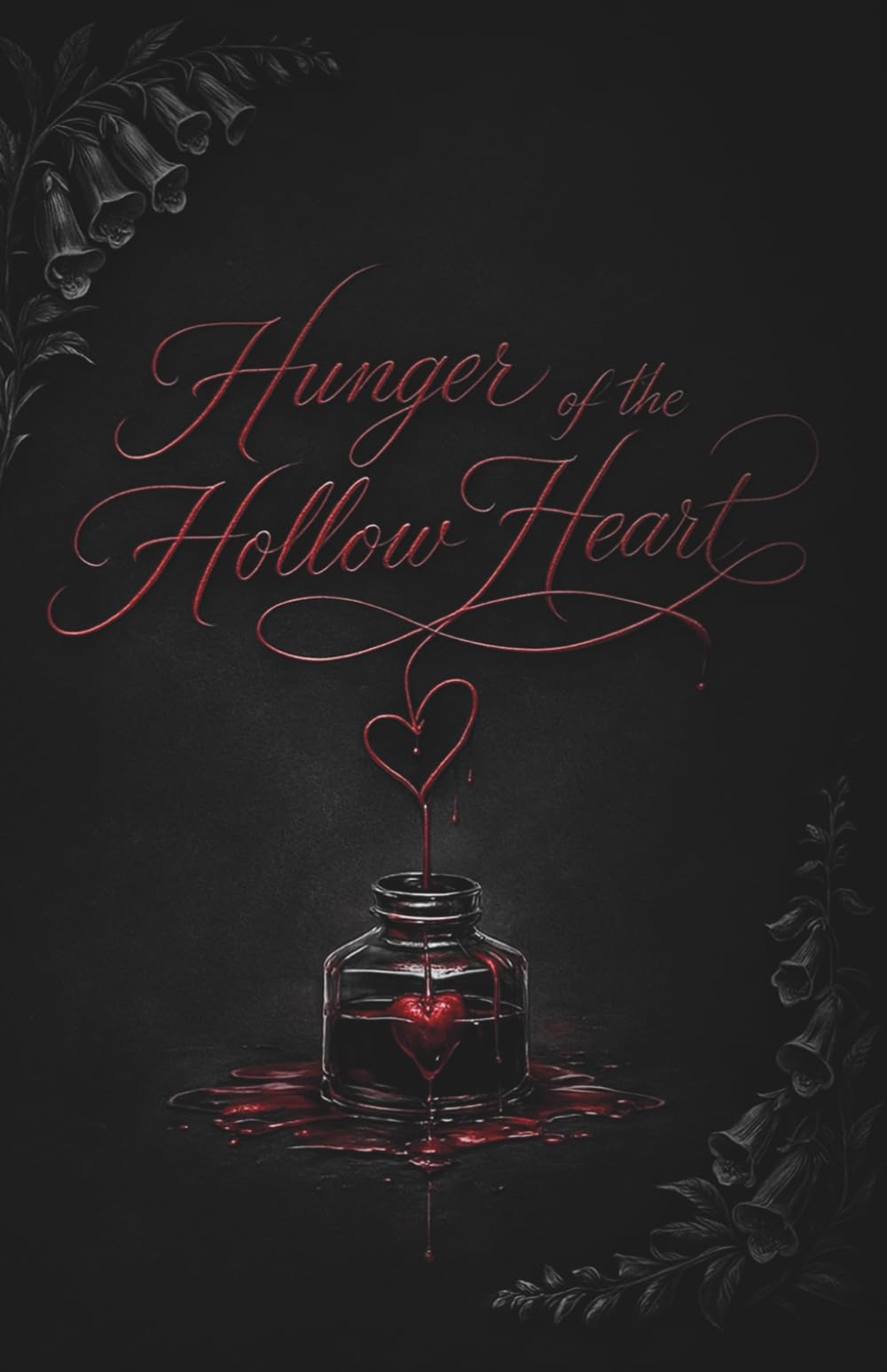 Hunger of the Hollow Heart