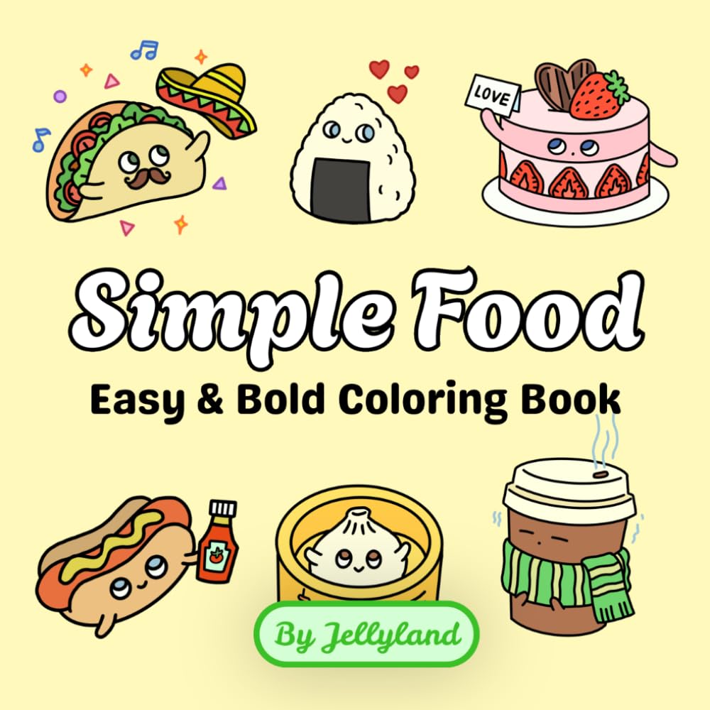 Simple Food: Easy & Bold Coloring Book