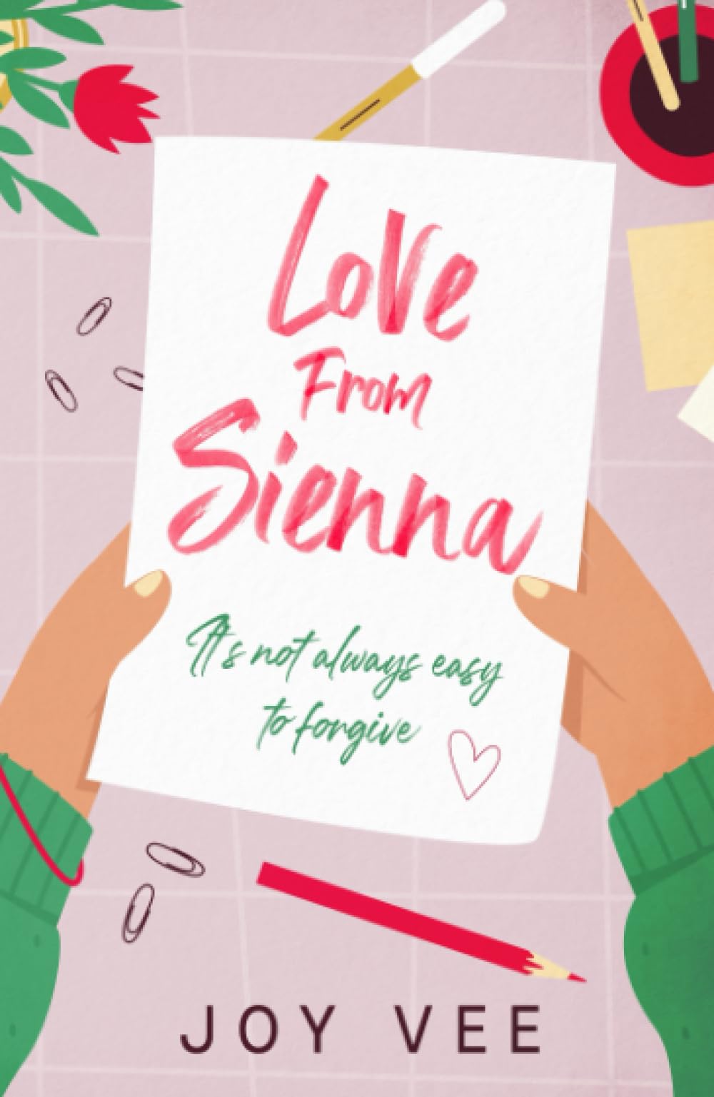 Love From Sienna-Joy Vee