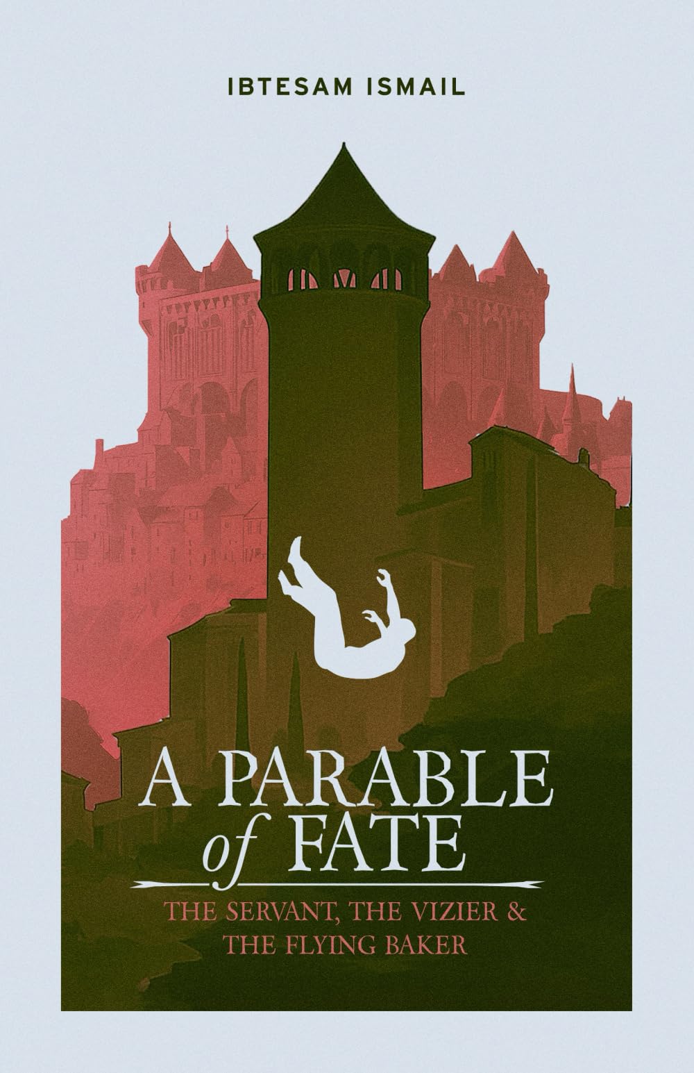 A Parable of Fate: The Servant, The Vizier & The Flying Baker