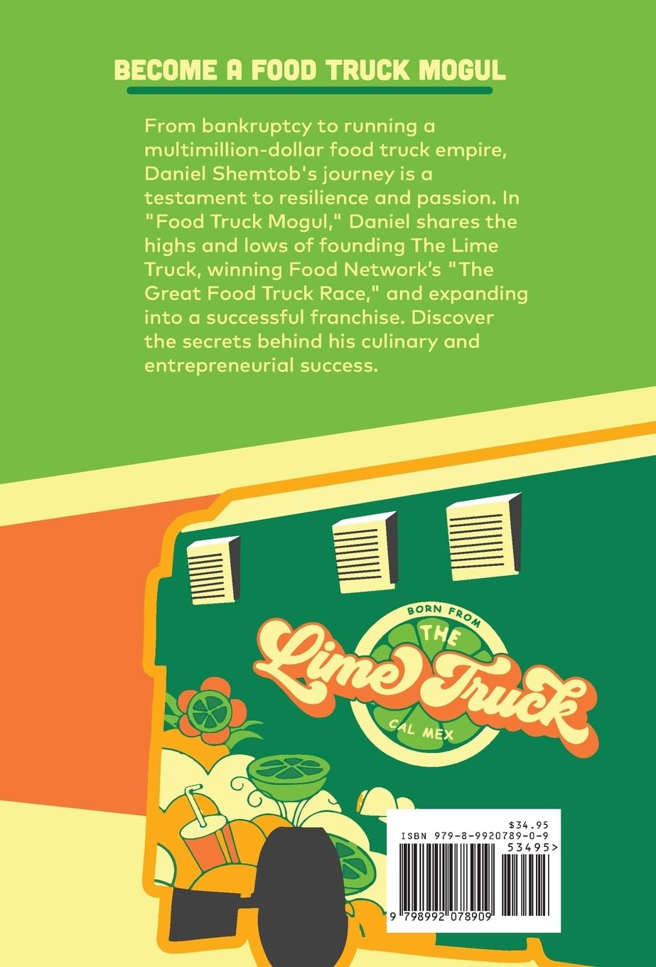 Food Truck Mogul: A Business Guide to Your Food Truck Startup