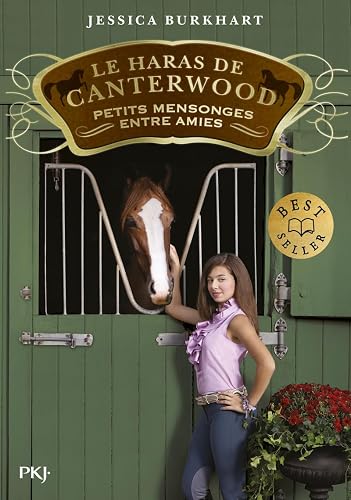 Le haras de Canterwood - tome 12 : Petits mensonges entre amis (12)
