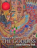 The Goddess: Adult Coloring Book 0692497722 Book Cover