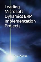 Leading Microsoft Dynamics ERP Implementation Projects