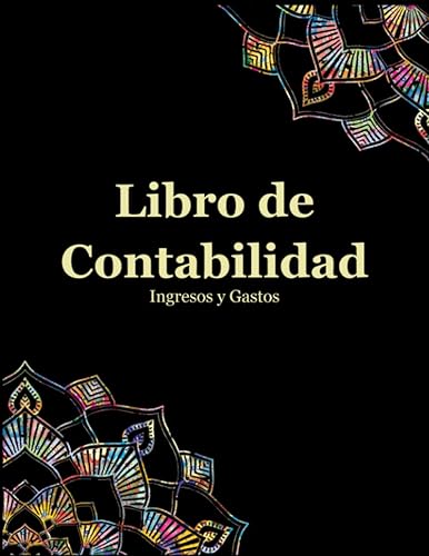 Libro de Contabilidad Cuaderno para anotar los Ingresos y Gastos, práctico y fácil de usar en español - 120 páginas (Spanish Edition)