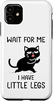 Vista 8 de Funny Short Legs Cat Saying Wait for Me, I Have Little Legs Case for iPhone 17