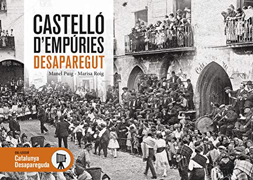 Portada de Castelló d’Empúries desaparegut