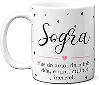 Minha Caneca - Caneca Sogra Mãe Do Amor Da Minha Vida, Mulher Incrível (Branca) - Cerâmica - 350ml - Adequado para micro-ondas - Casa - Bebidas quentes