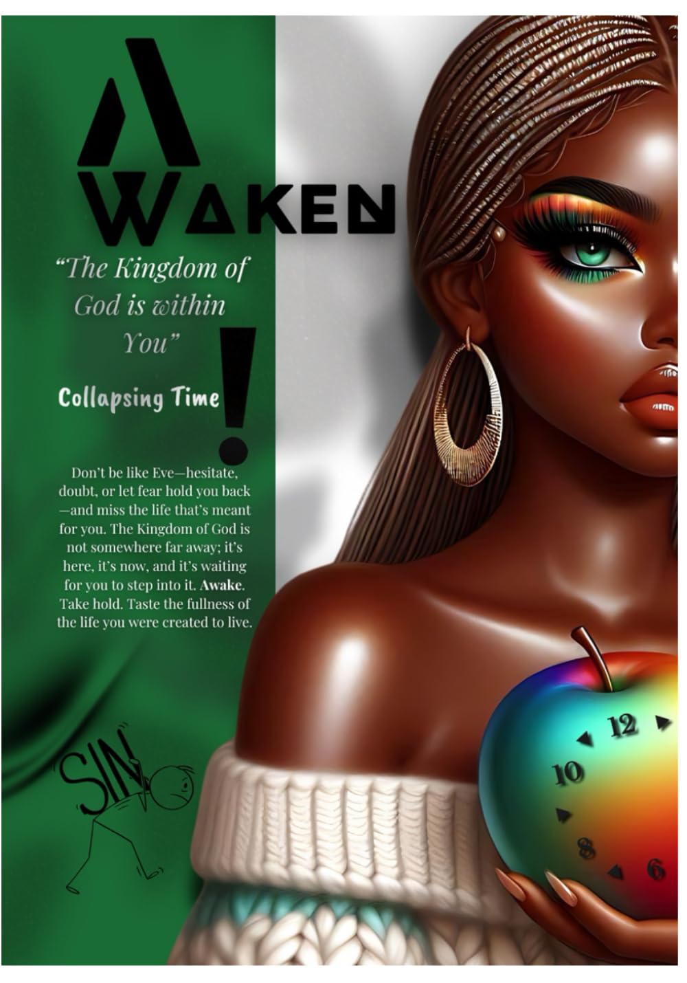 Awaken:: The Kingdom of God is Within You: Collapsing Time