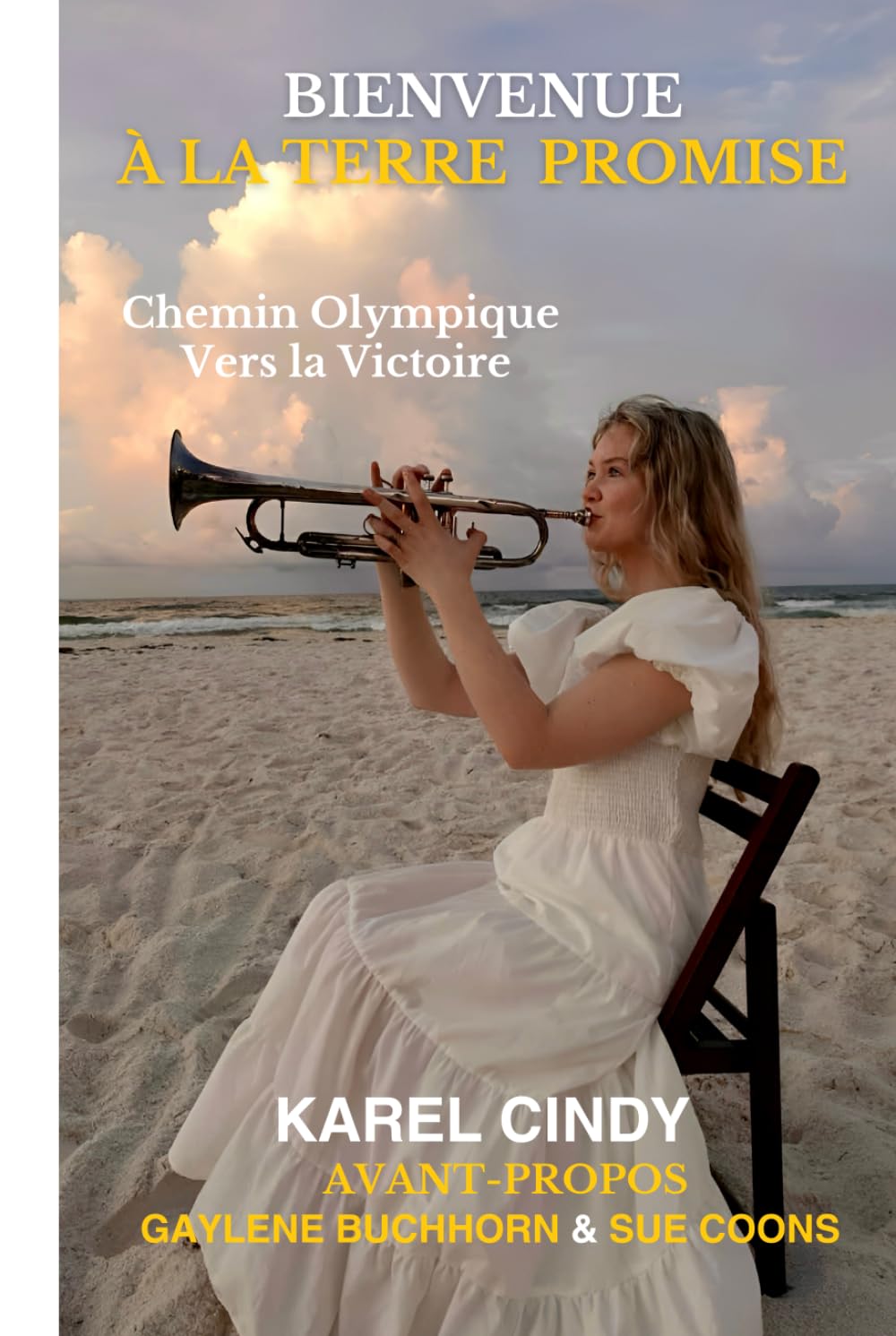 Bienvenue à la terre promise: Chemin Olympique vers la Victoire