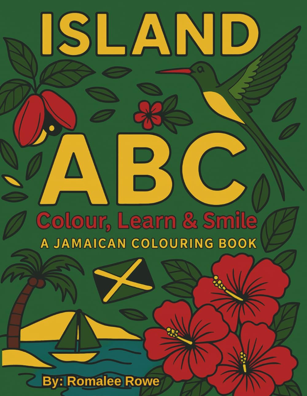 Island ABC: A Jamaican Colouring Book