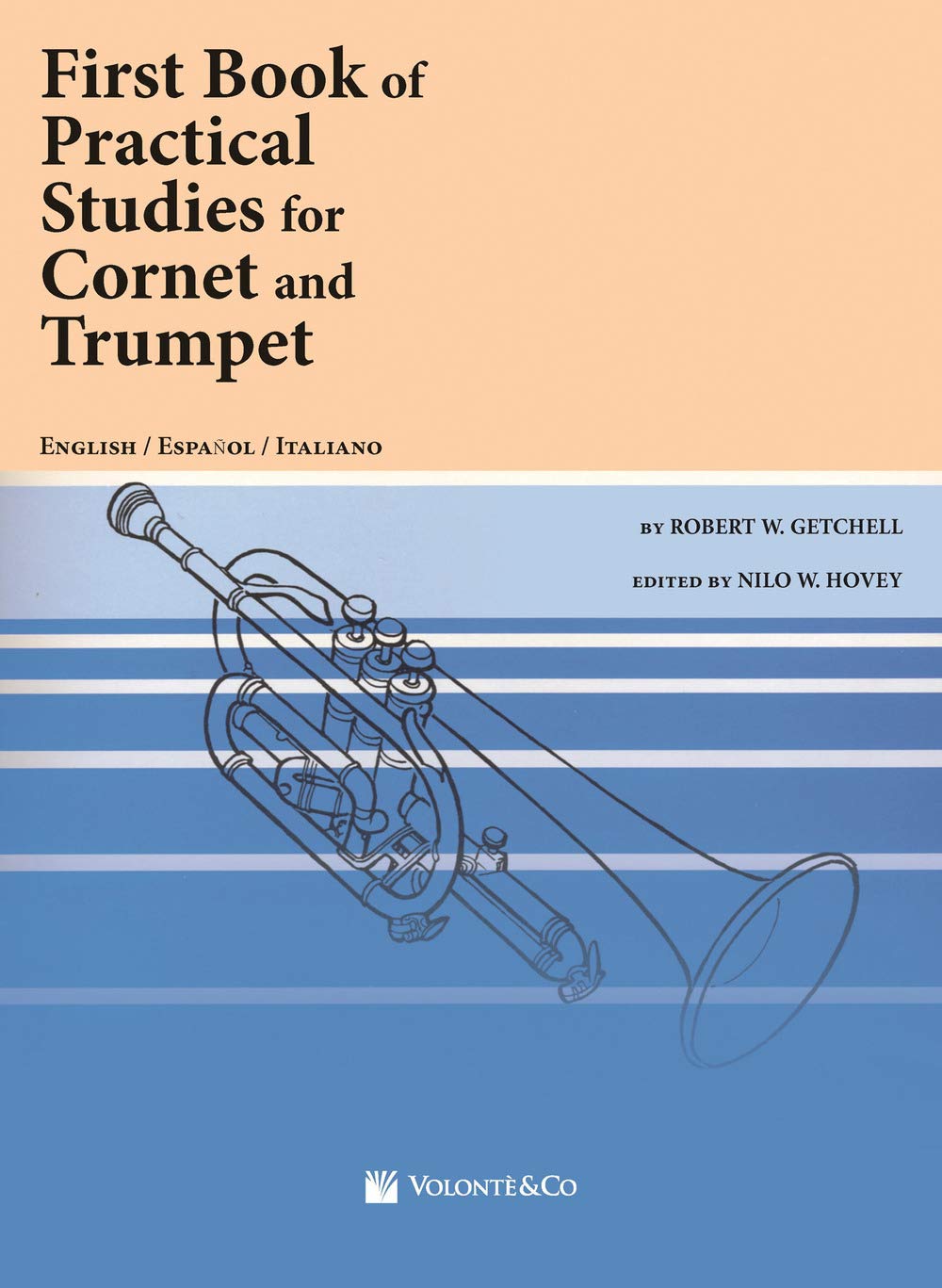Practical Studies for Cornet and Trumpet, Bk 1: Spanish/Italian/English Language Edition (Spanish and English Edition)