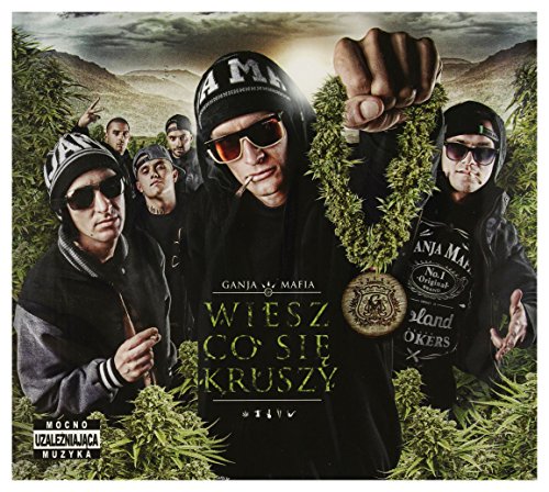 Ganja Mafia: Wiesz Co Się Kruszy (Digipack) [Cd]