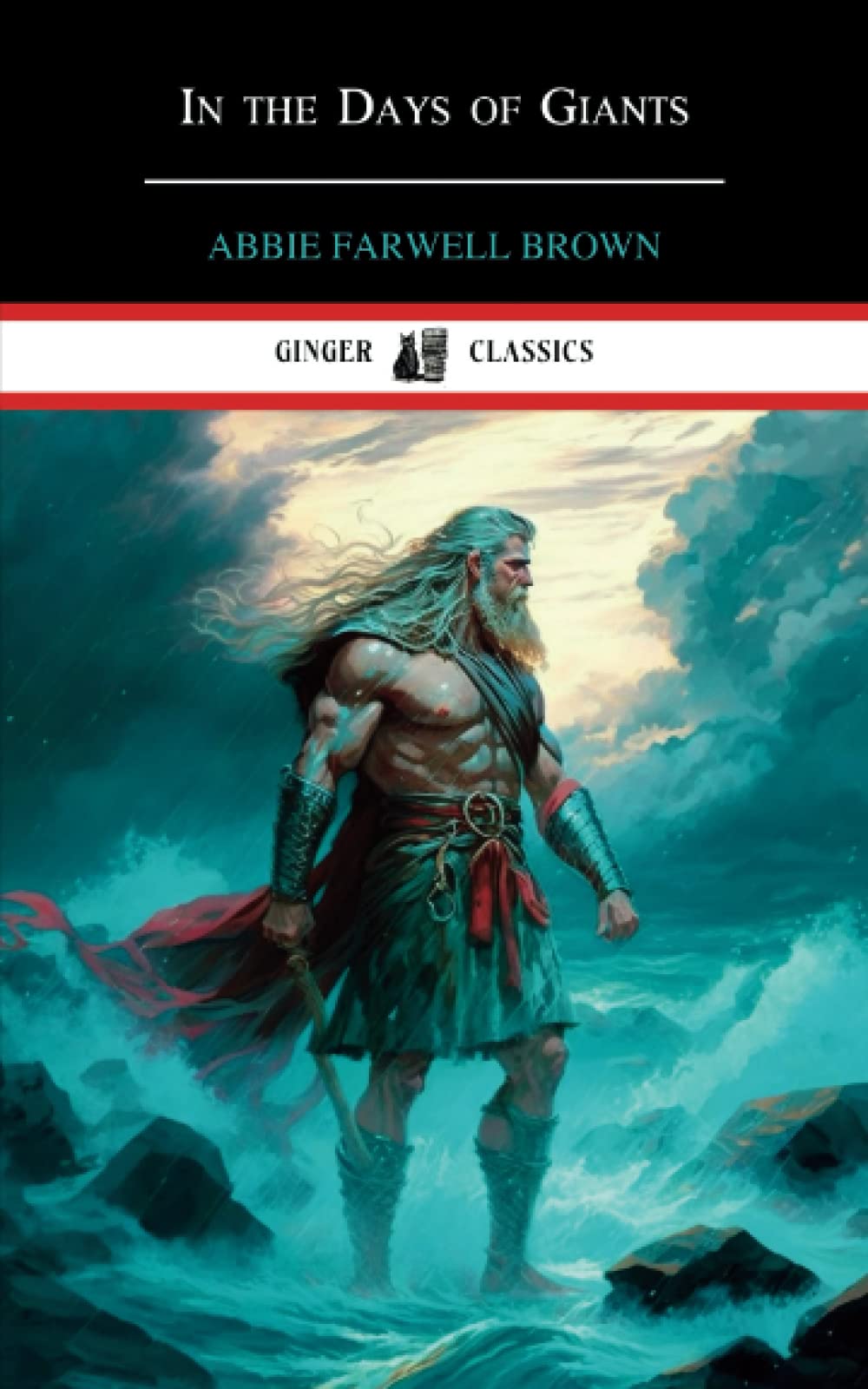 In the Days of Giants: A Book of Norse Tales (Annotated)