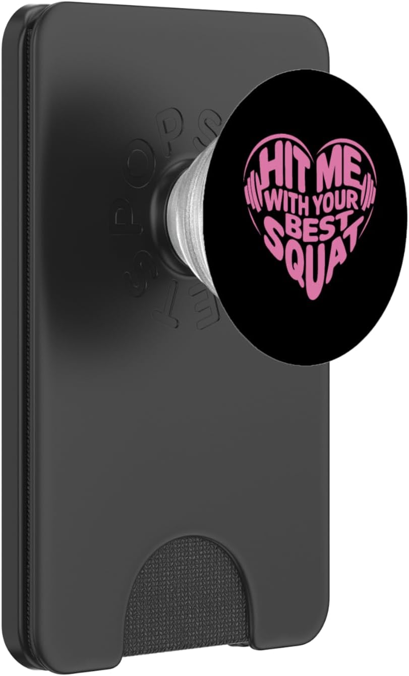 Hit Me With Your Best Squat, Workout Gym Fitness Exercise PopSockets PopWallet for MagSafe