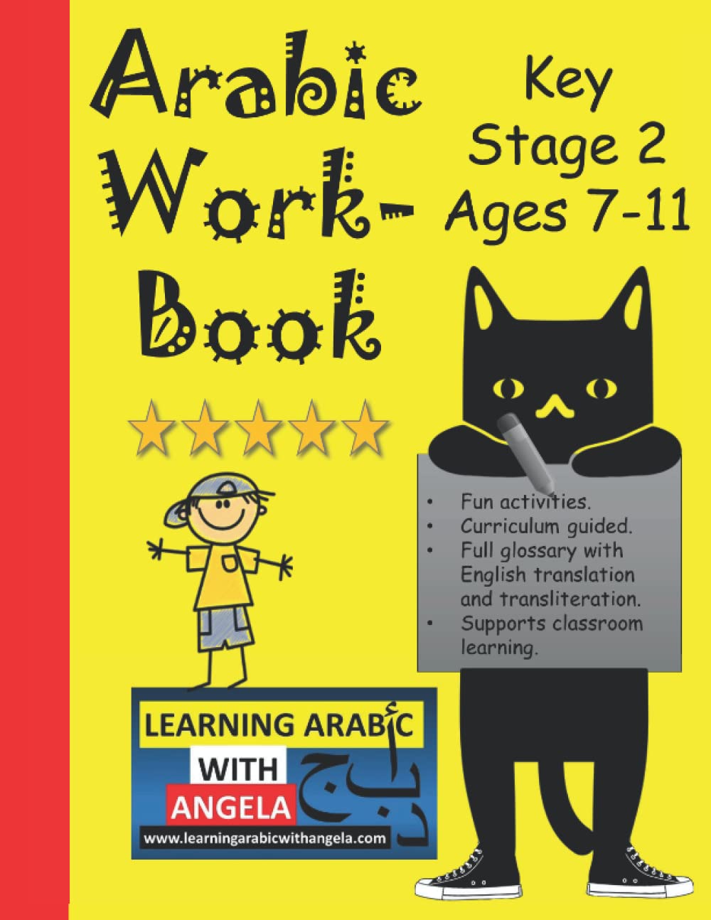 Arabic Workbook for kids, Key Stage 2, Ages 711, Learn Vocabulary and