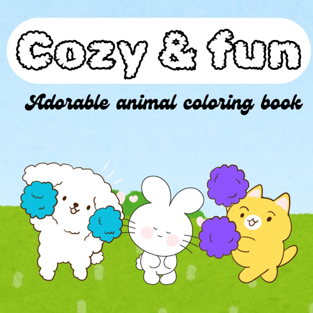Cozy & fun: Adorable animal coloring book