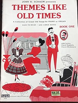 Unknown Binding John W. Schaum Presents Themes Like Old Time (Book One) Book