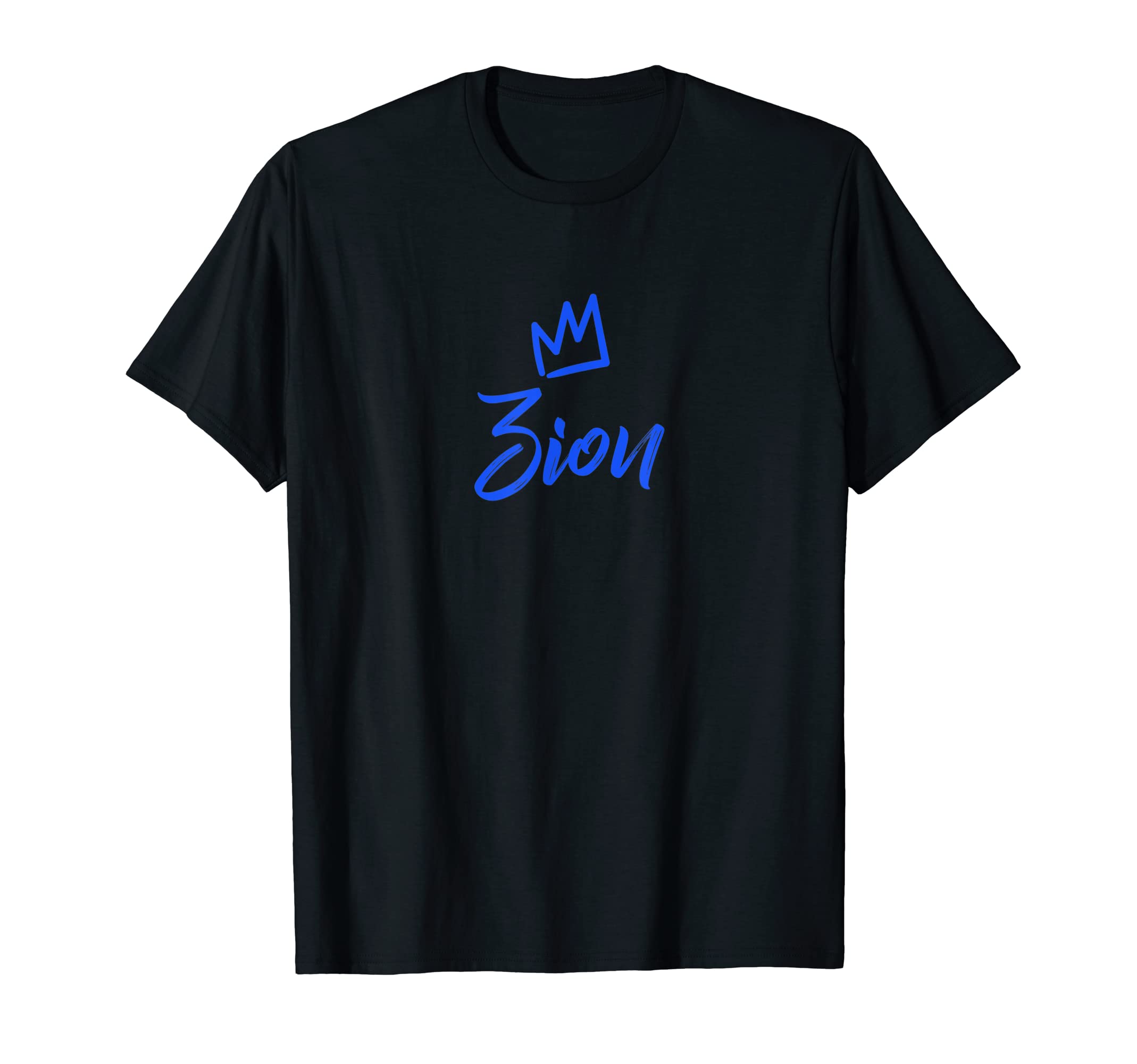 Zion Name Tag Apparel / Men Named ZionZion the King / Blue Crown & Name for Men Called Zion T-Shirt