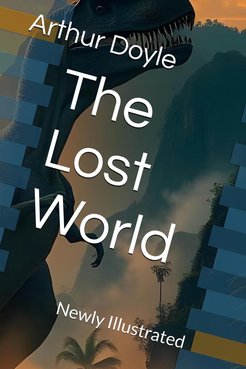 The Lost World: Newly Illustrated