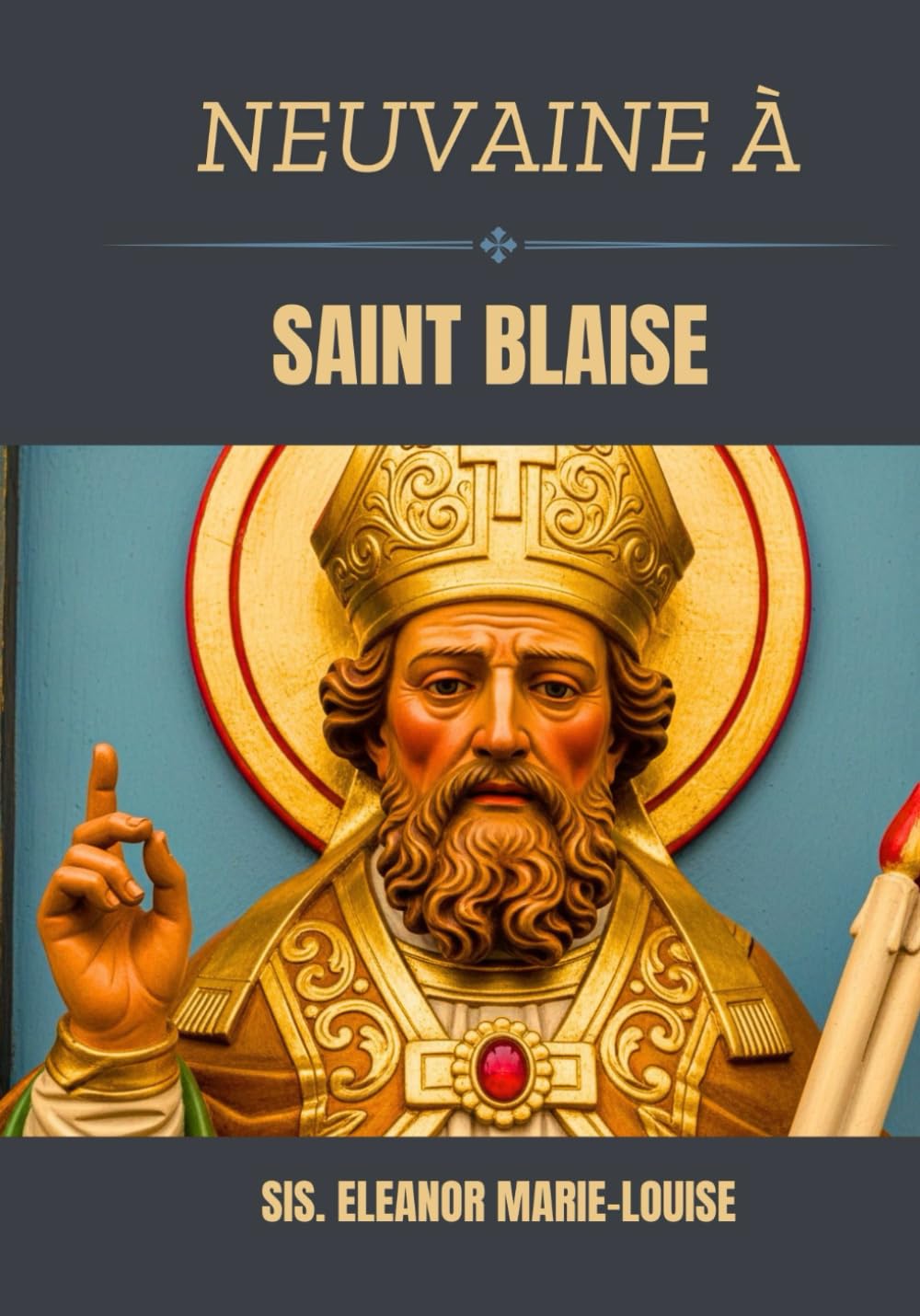 Neuvaine à saint Blaise