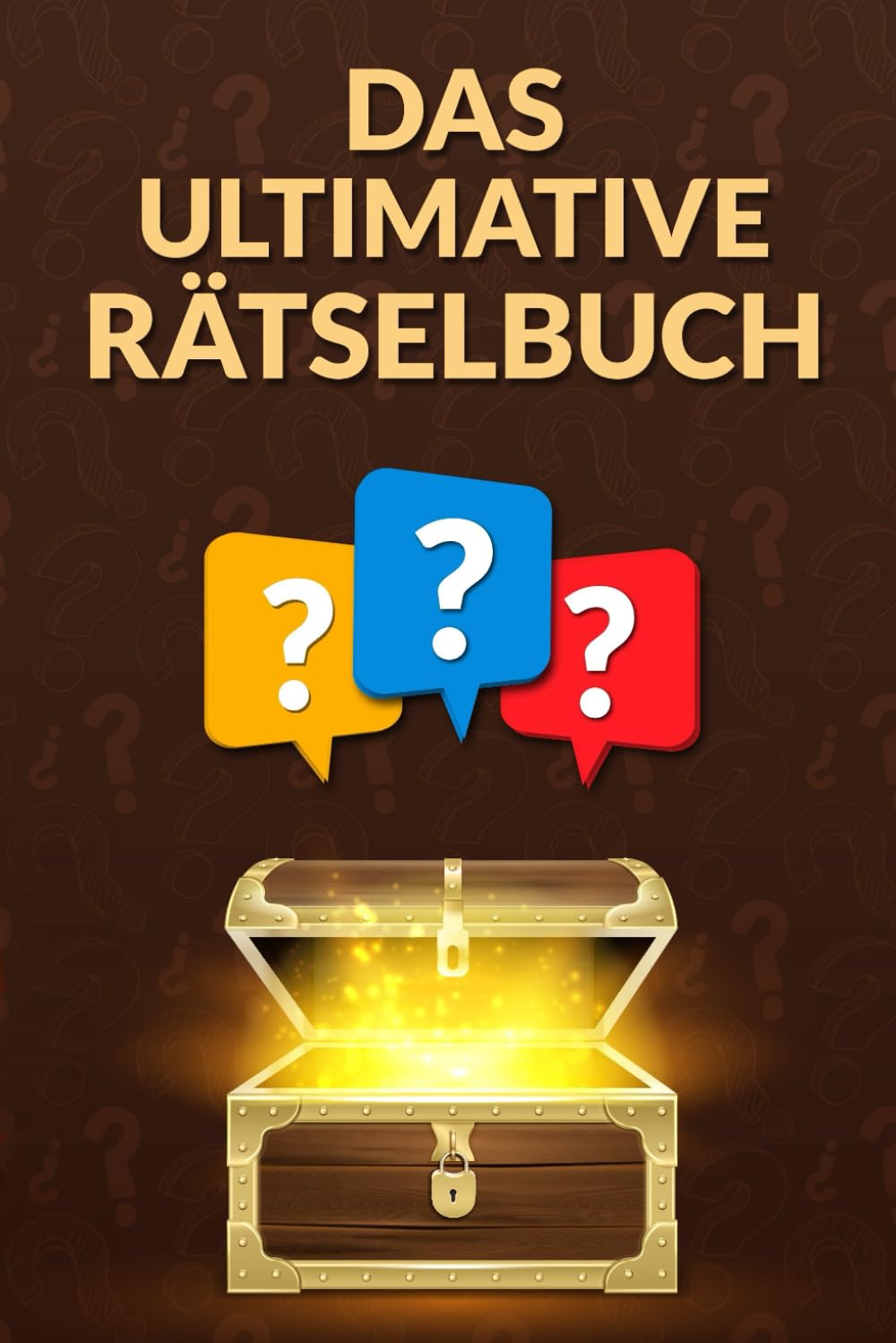 Das ultimative Rätselbuch: Wortsuchen, Labyrinthe und Sudokus – Rätselspaß für Kinder und Erwachsene