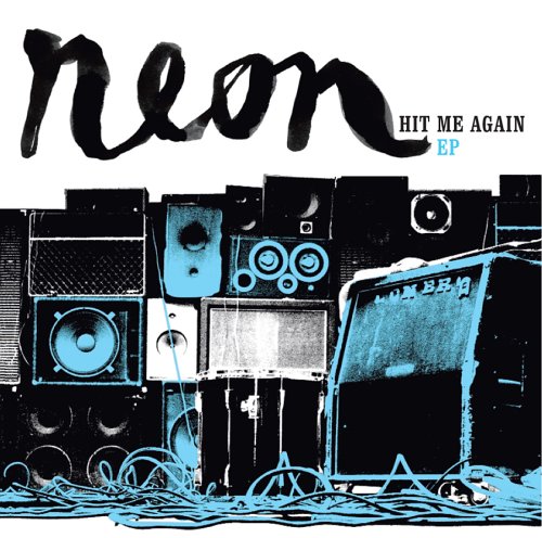 Hit Me Again [Audio CD] Neon