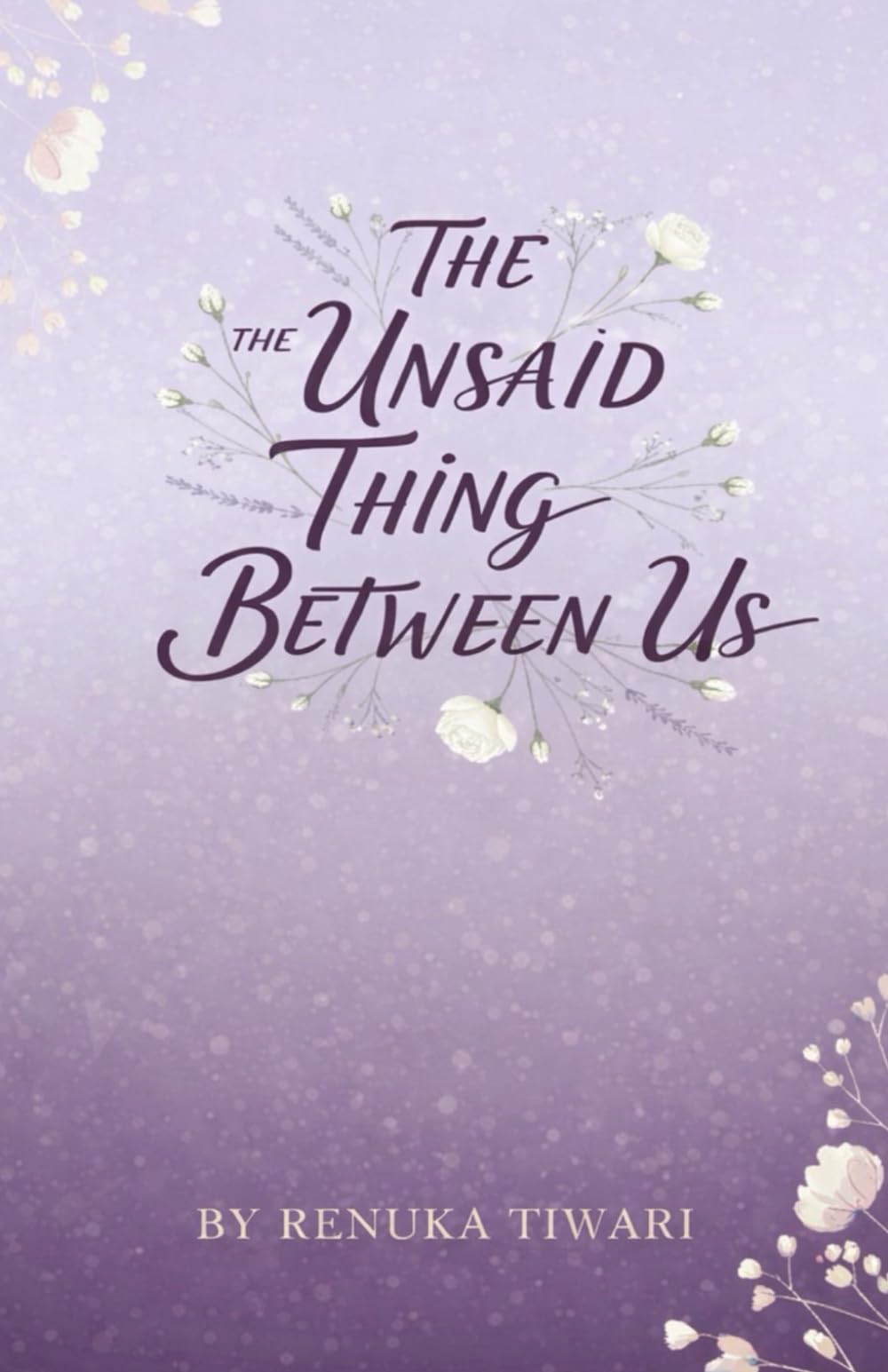 Unsaid Thing Between Us