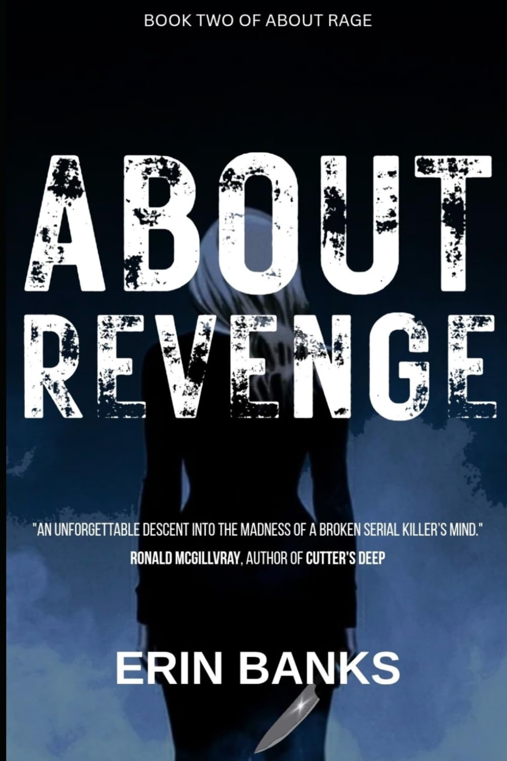 ABOUT REVENGE (ABOUT RAGE)