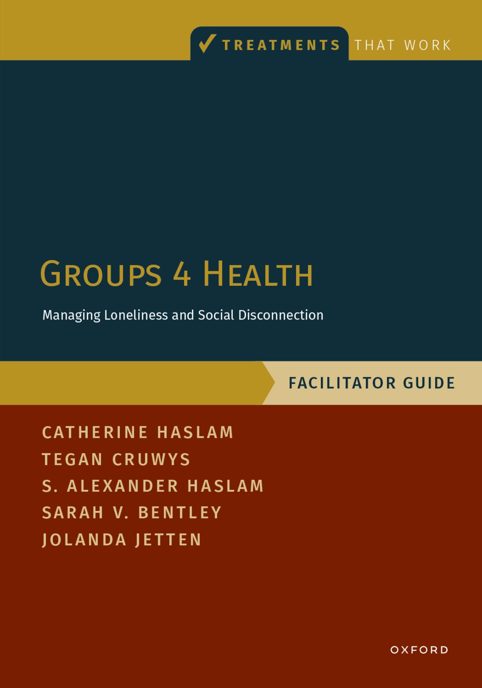 Groups 4 Health: Facilitator Guide (Treatments That Work)