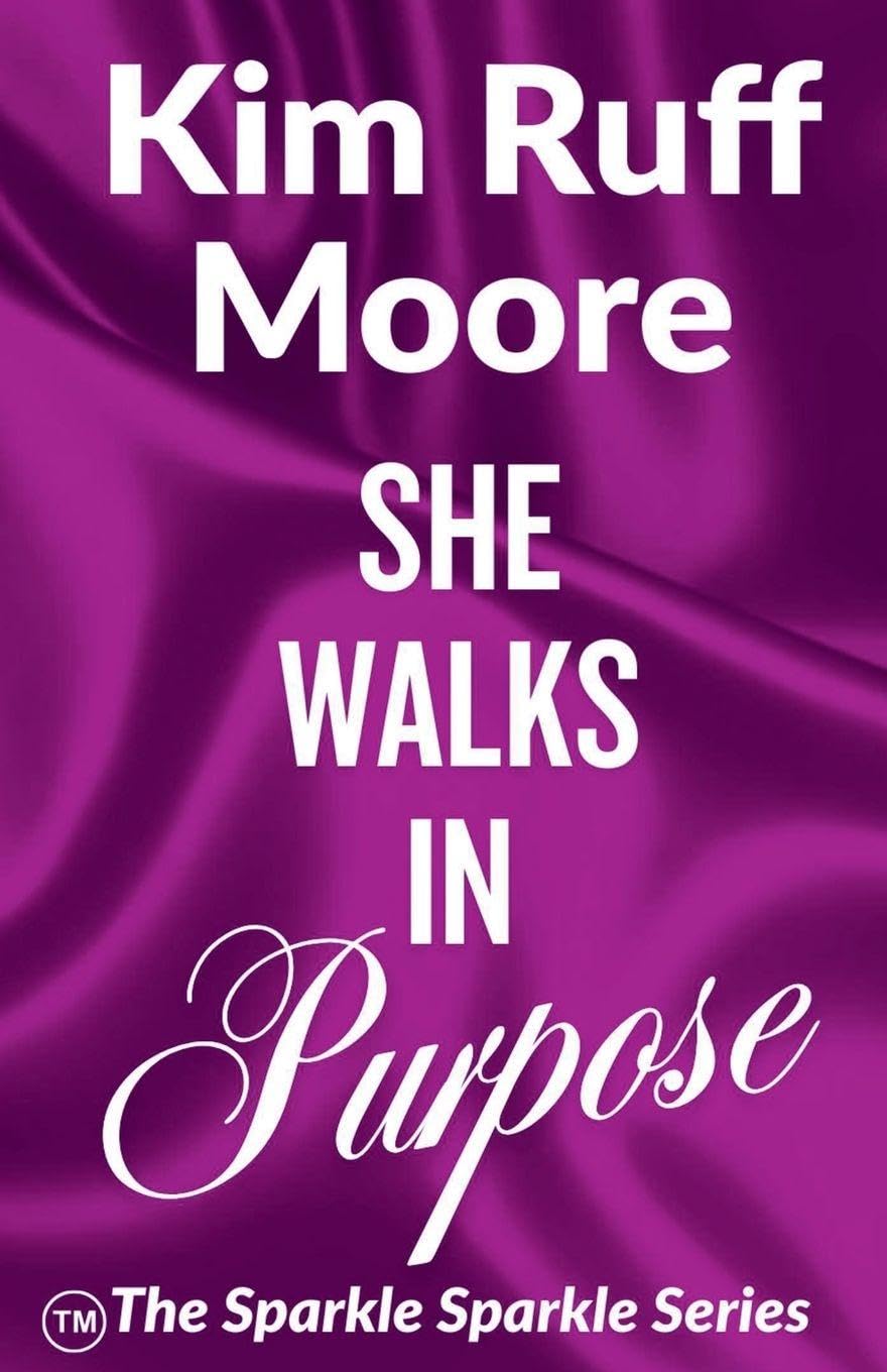 She Walks In Purpose (Sparkle Sparkle)