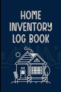 HOME INVENTORY LOG BOOK: Simple to use sections for each room with space for floor plan and detailed list of household items and personal belongings. Blue cover with fun design.