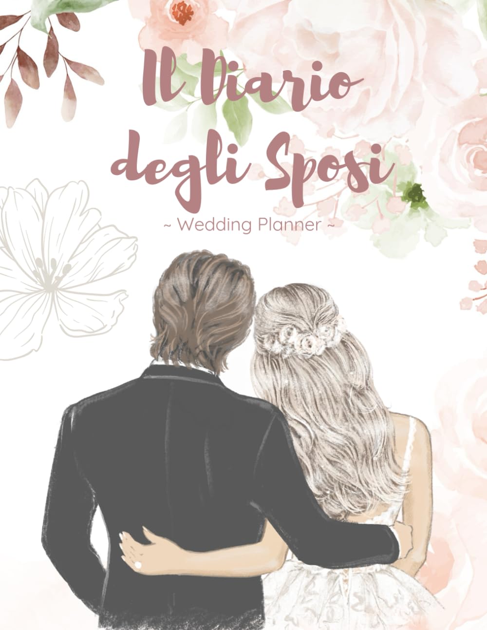 Libri Da Colorare Il Diario Del Matrimonio: Il Wedding Planner