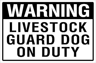 Aluminum Warning Metal Sign Livestock Guard Dog on Duty Farmhouse Notice Caution Signage for Farm Barn Yard Gate Door Indoor Outdoor Security Sign Dog Warning Sign