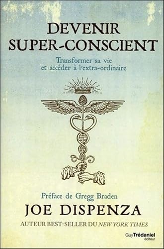 Couverture de Devenir super-conscient