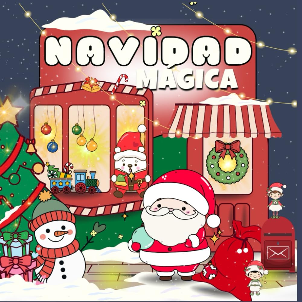 NAVIDAD MÁGICA: Dibujos adorables de Papá Noel, muñecos de nieve y escenas navideñas para colorear y disfrutar en familia. Ideal para niños, jóvenes y adultos.