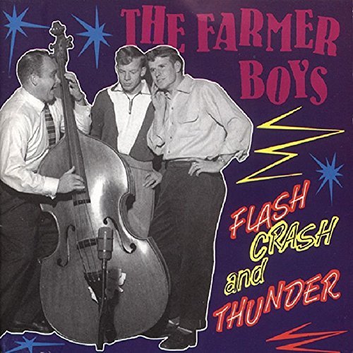 Flash, Crash & Thunder by The Farmer Boys (1994-09-05)