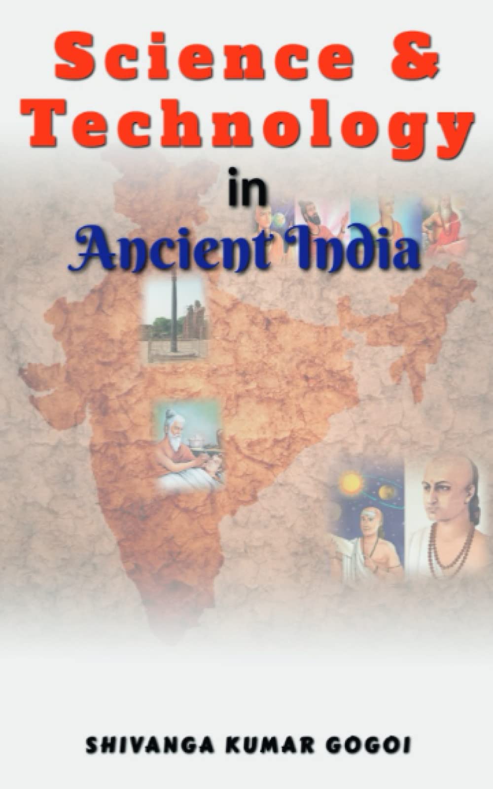 Science & Technology in Ancient India