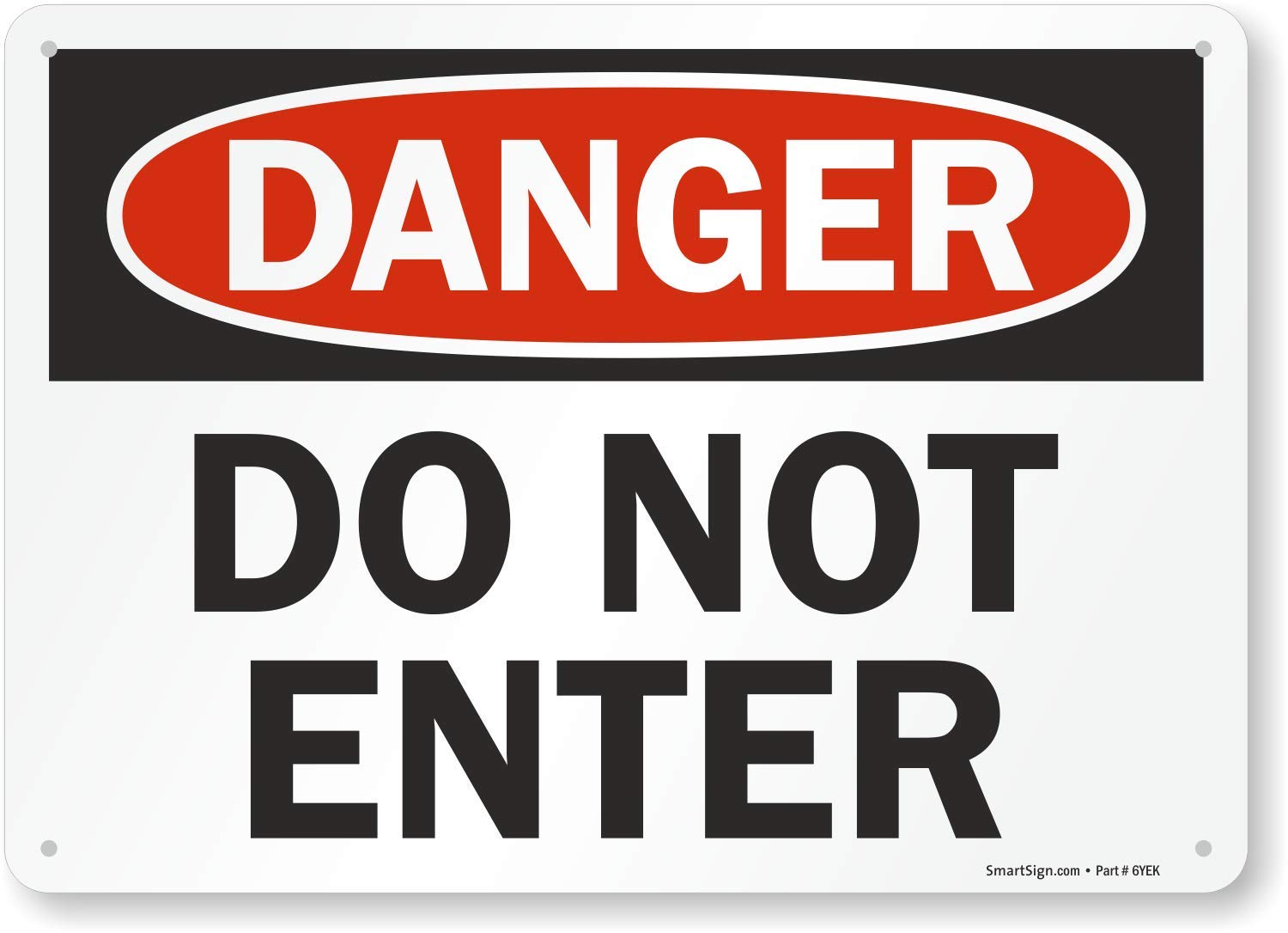 SmartSign "Danger - Do Not Enter" Sign | 7" x 10" Aluminum — Amazon image 12