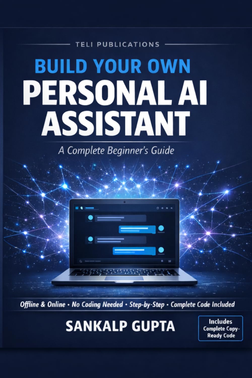 Build Your Own PERSONAL AI ASSISTANT: A Complete Beginner's Guide