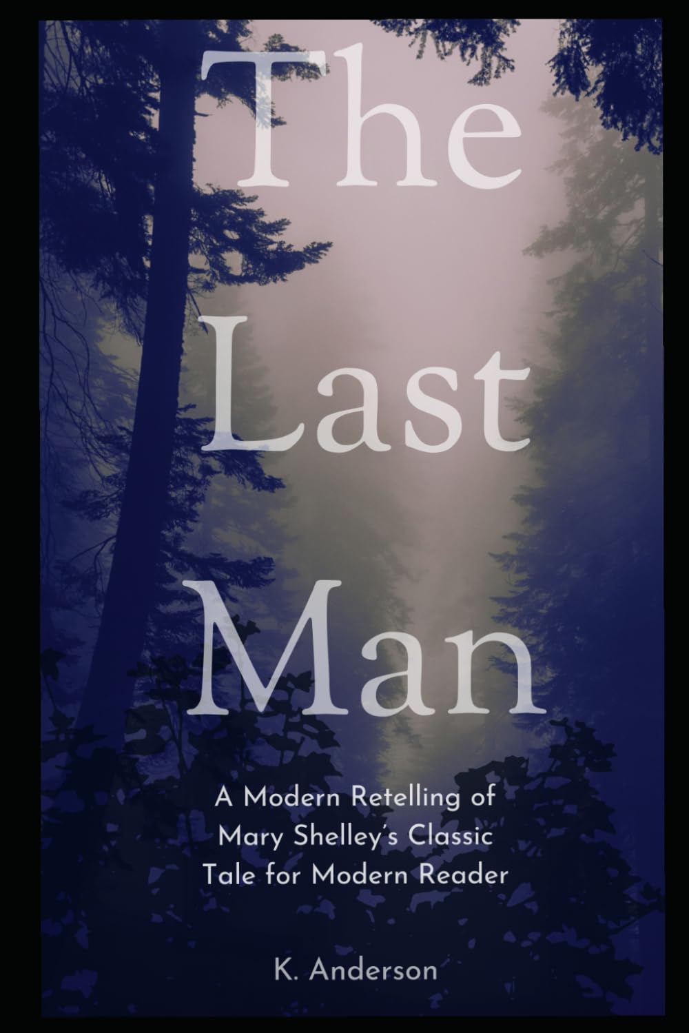 The Last Man: A Modern Retelling
