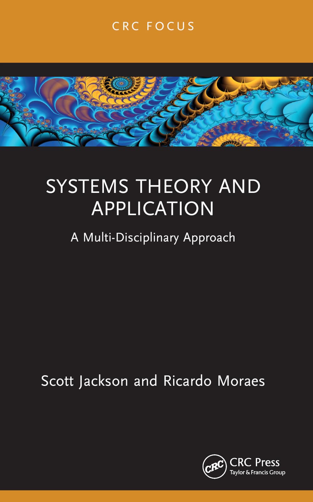 Systems Theory and Application: A Multi-Disciplinary Approach