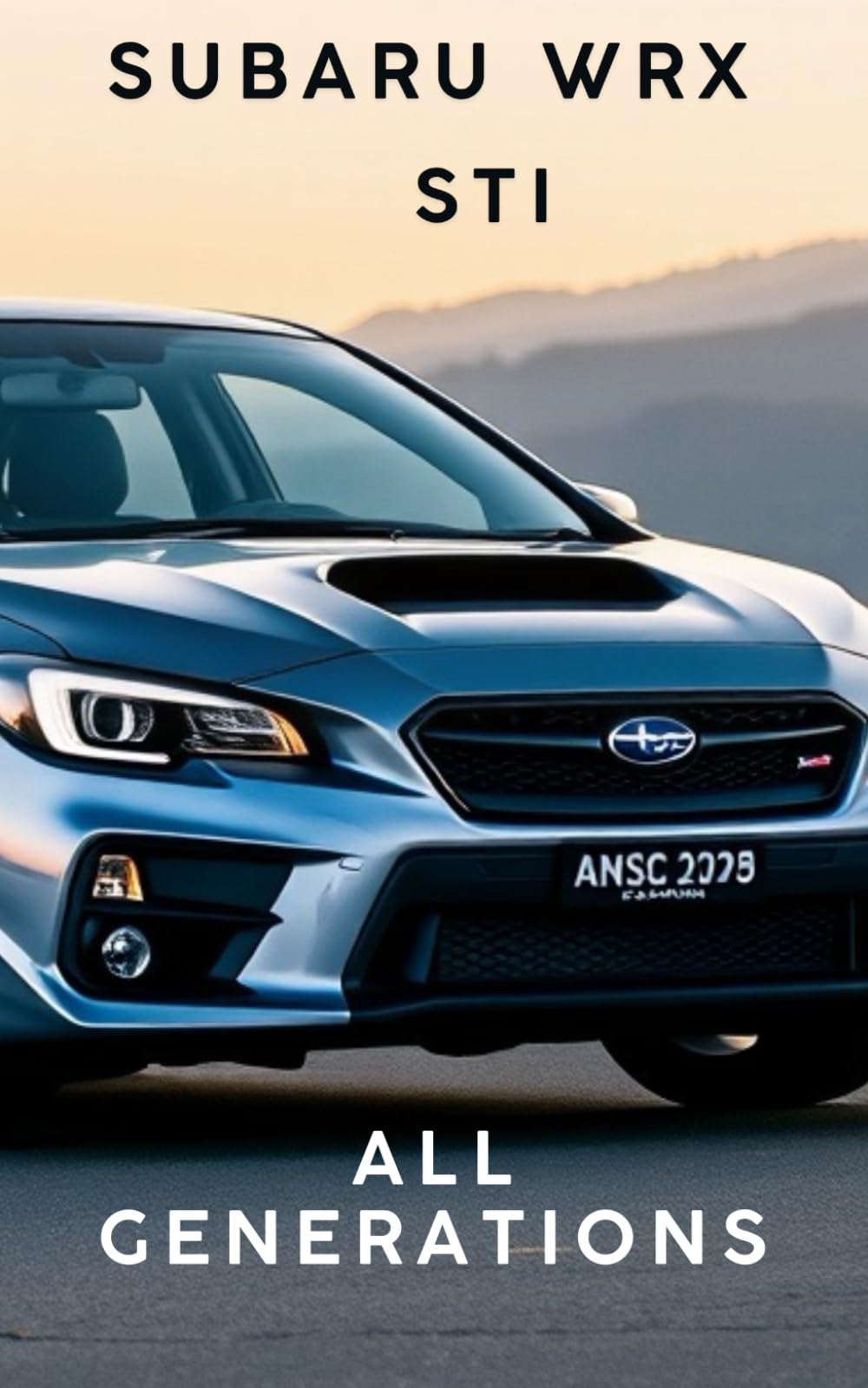 Subaru WRX STI: All Generations