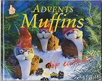 Advents Muffins [Pappband]. 3828911684 Book Cover